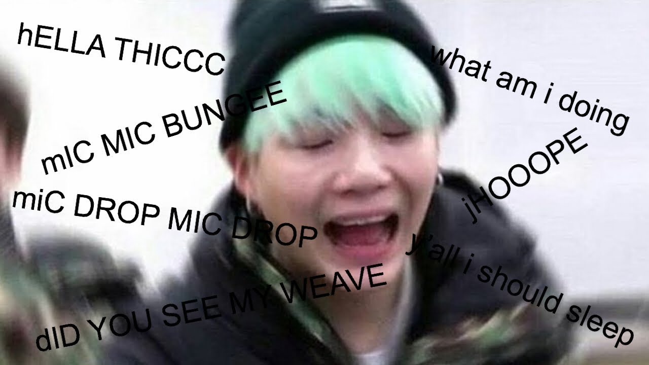 Bts Mic Drop Remix But For Each Mic Drop Theres A Suga Screaming