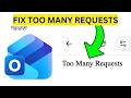 How To Fix Outlook Too Many Requests(EASY)