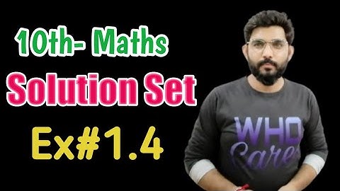 10th class math|chapter#01|Ex #1.4|NewSindh text book board|Sirichand Wadhwani|