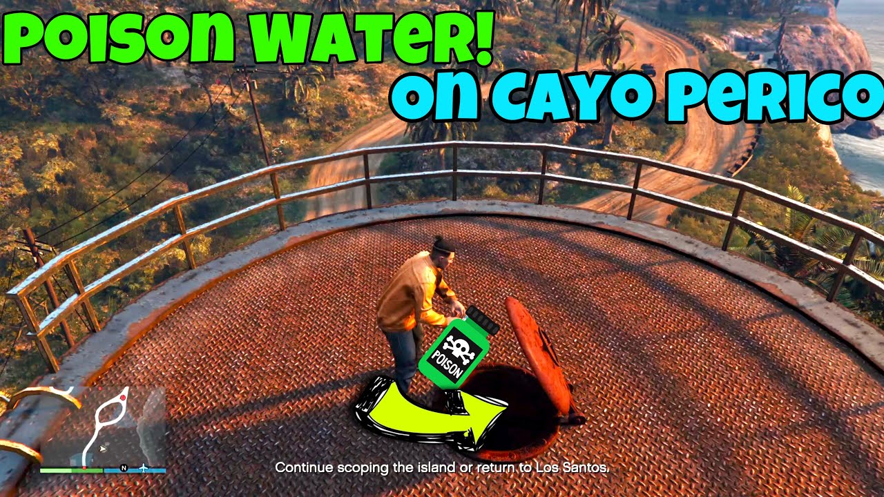 how-to-poison-the-water-in-cayo-perico-heist-gta-online-youtube