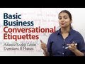 Basic Business Conversational Etiquette - Advanced  English lesson