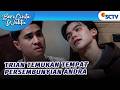 Persembunyian Andra Diketahui Trian! | Beri Cinta Waktu - Episode 248