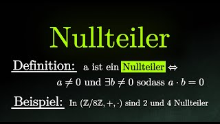 Nullteiler - Beispiele, Restklassenringe, Nullteilerfrei, Definition Mathematik