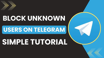 How to Block Unknown Users on Telegram