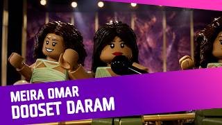 LEGO: Meira Omar – Dooset Daram (Melodifestivalen 2026)