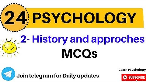 Psychology History and Approche MCQs-2 || Learn psychology