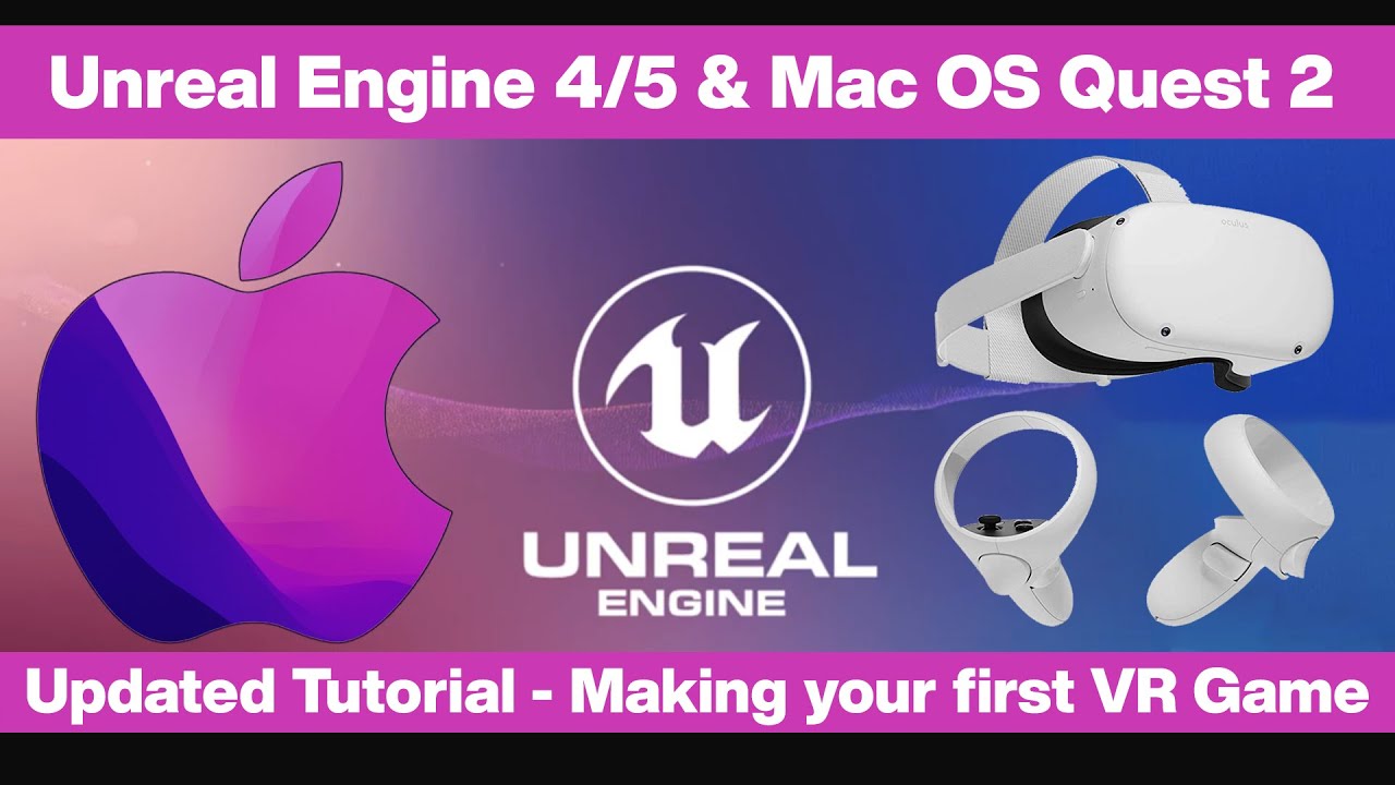 Oculus Quest 2 - Mac OS - Unreal - Build a VR Game 1 - Package/Setup/ VR Template Map - YouTube