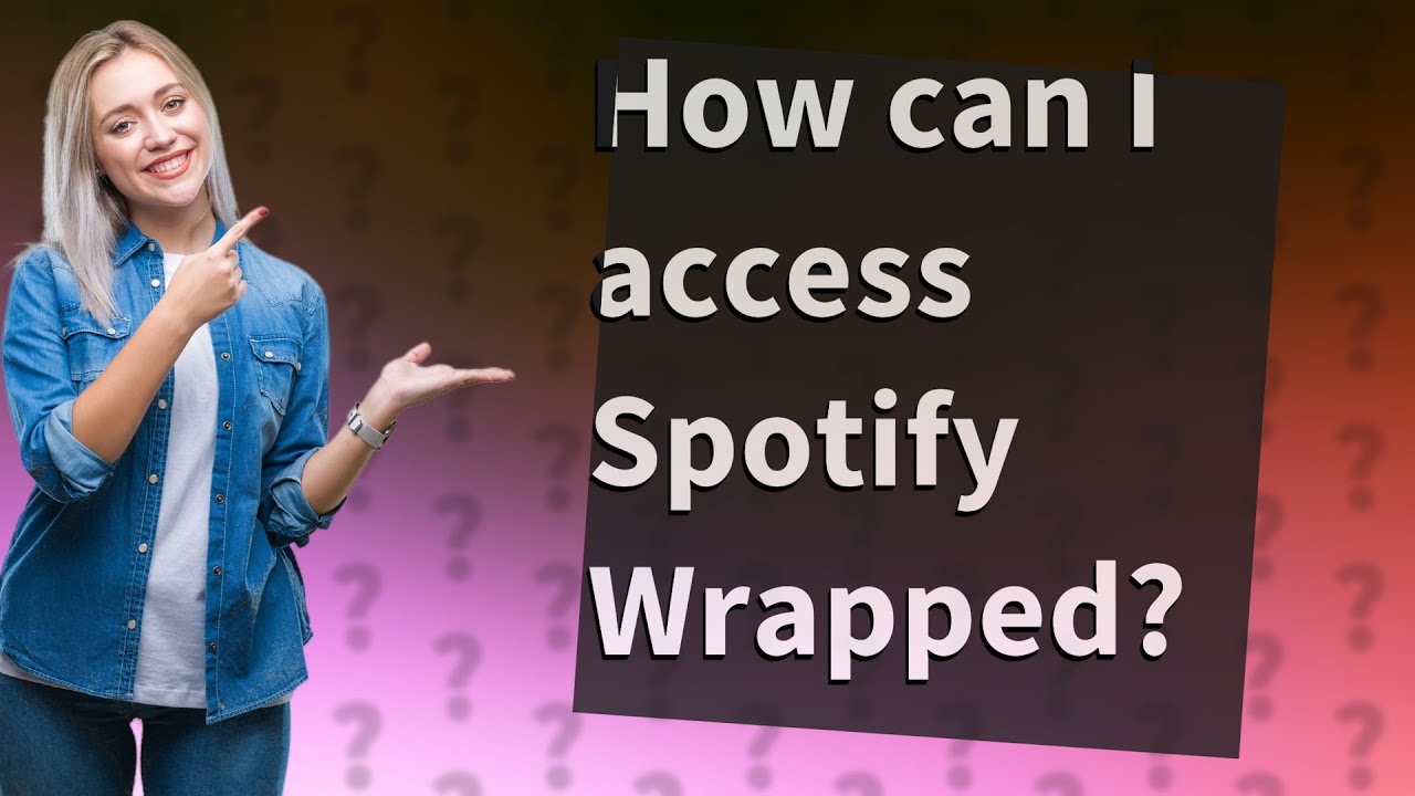 How can I access Spotify Wrapped? YouTube