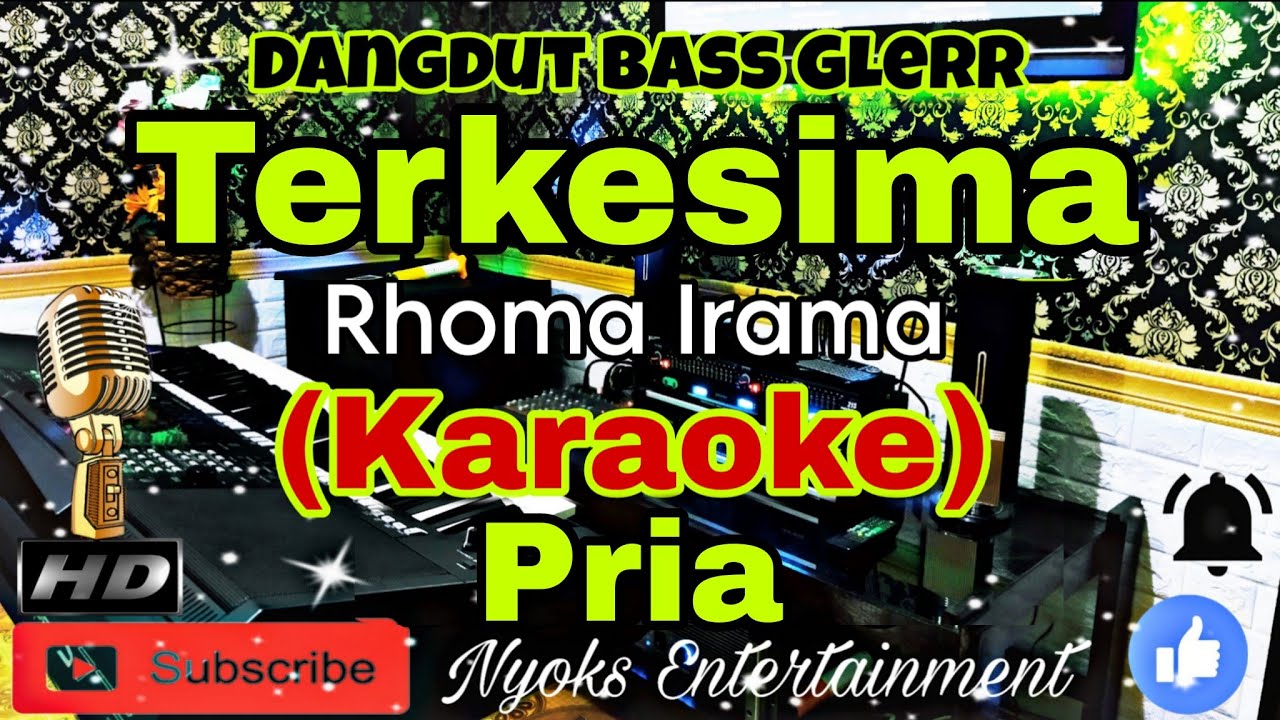 TERKESIMA - RHOMA IRAMA (KARAOKE) Dangdut Bass Glerr || Nada Pria E=DO