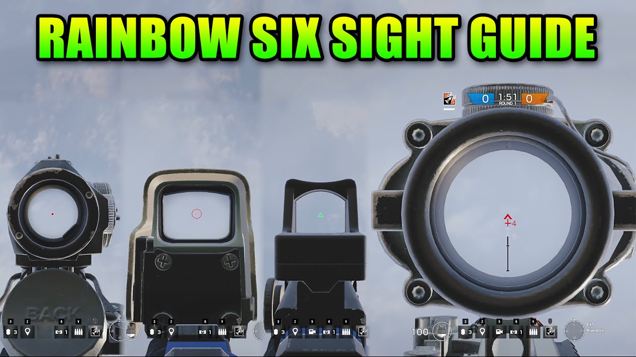 Rainbow Six Siege Sight Guide Which Optic Is The Best Youtube