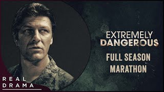 Sean Bean Series Marathon I Extremely Dangerous Full Season | Real Drama by Real Drama 540,033 views 1 month ago 3 hours, 11 minutes