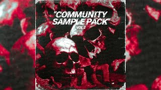 [75 ] FREE COMMUNITY SAMPLE PACK VOL 2 (Drill, Trap, Rap, Melodic, Dark)