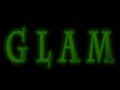 Glam  official trailer short film