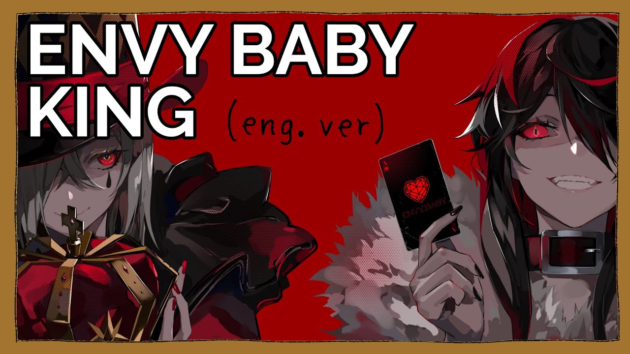 Meaning of KING x Envy Baby (English Cover) by Will Stetson