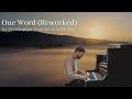 One Word (Reworked) [feat.  Ardie Son] || relaxing instrumental music ||
