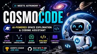 Celebrity CosmoCode 🌌 | AI-Powered Space Exploration & Coding Assistant | Agents League June 2026 Net Worth