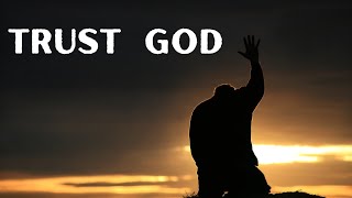 TRUST IN GOD'S TIMING FOR YOU (Powerful Motivational video)