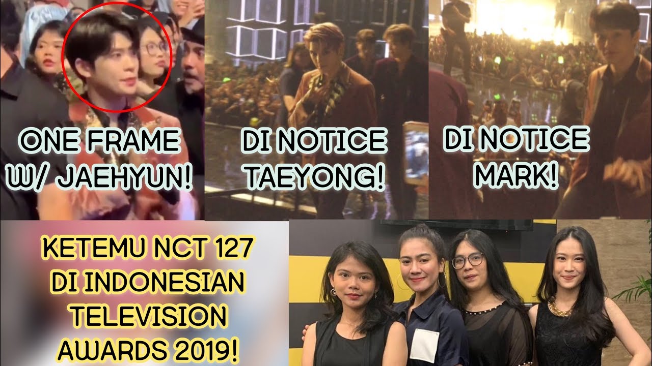 DINOTICE TAEYONG, MARK \u0026 ONE FRAME SAMA JAEHYUN NCT 127 DI INDONESIAN TELEVISION AWARDS 2019!