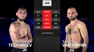 Журабек Тешабоев vs. Самвел Варданян | Zhurabek Teshaboev vs. Samvel Vardanyan | ACA 136