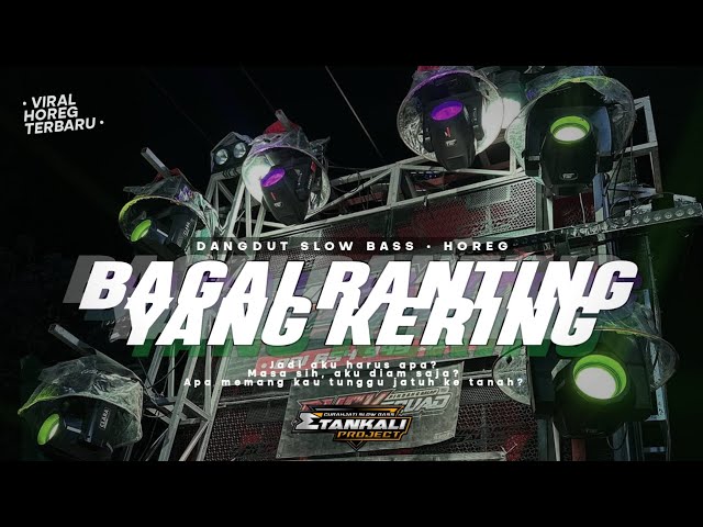 DJ BAGAI RANTING YANG KERING | Dangdut Slow Full Bass class=