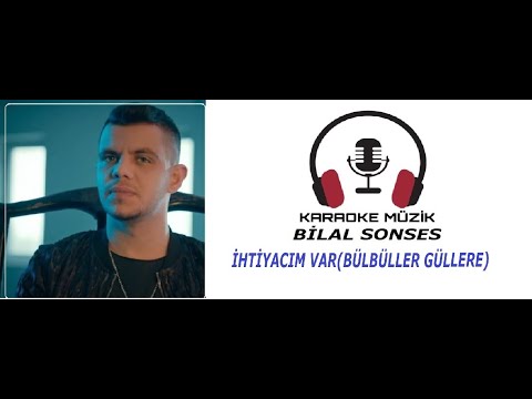 İhtiyacım var (Bülbüller Güllere) KARAOKE (Cover) #karaoke #arabesk #sanatmüziği #bilalsonses