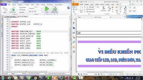 Lập trình Pic   Bài 8  Lập trình Pic16F887 giao tiếp với LCD 16X2