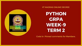 IIT Madras Bsc Online Degree Python GRPA week 9  | Graded Practice Assignments |