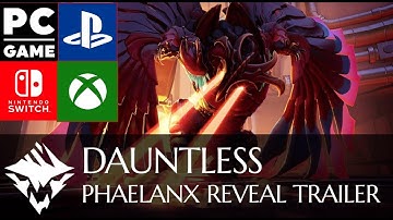 Dauntless   Phaelanx Reveal Trailer