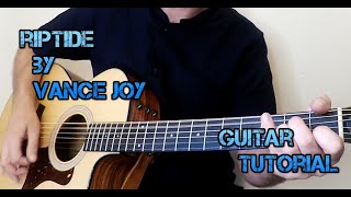 How To Play Riptide By Vance Joy