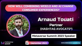 Regulatory Challenges of the Metaverse with Arnaud TOUATI