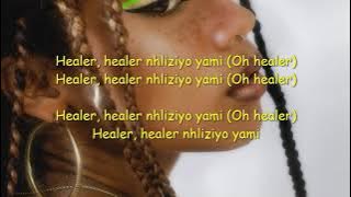 Gaba Cannal & George Lesley - Healer Ntliziyo Yam Lyrics (Feat. Russell Zuma)