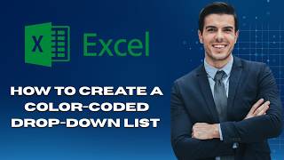 How to Create a Color Coded Drop Down List in Excel (Latest Update)
