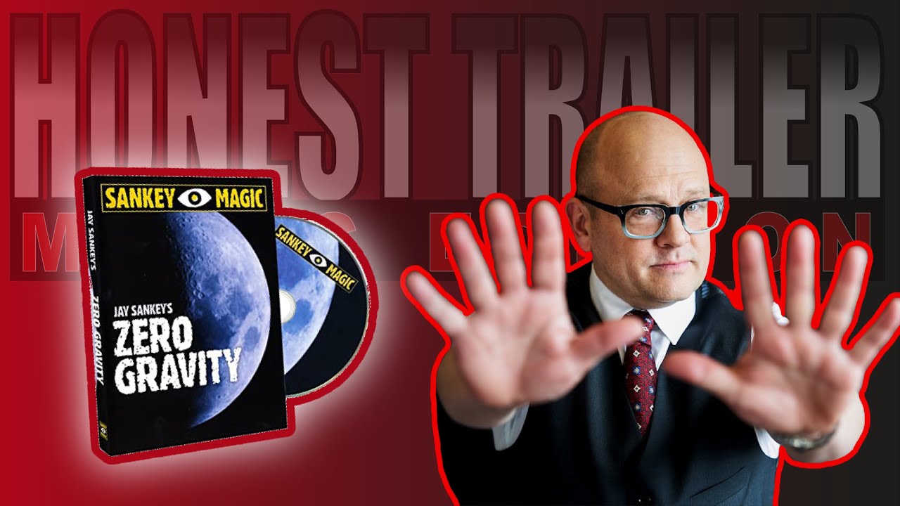 Zero Gravity by Jay Sankey | Honest Trailer Magic Edition