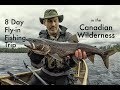 8 Day Fishing Trip in the Thunder Bay Region of the Canadian Wilderness