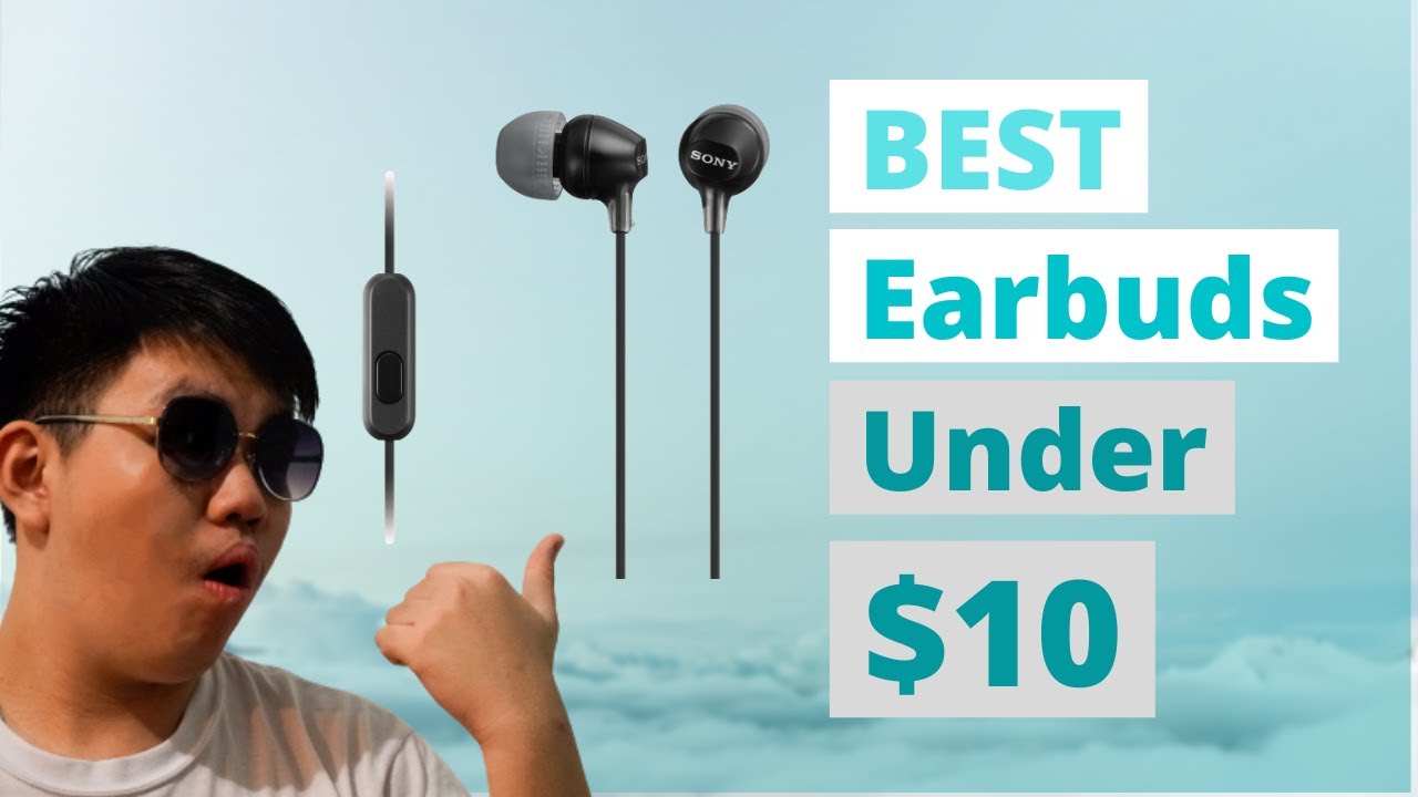 Best Earbuds Under $10 (Wired) - Sony Mdr Ex15Ap Review - Youtube
