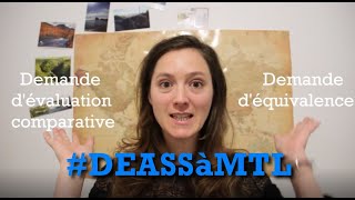 Comprendre la différence entre évaluation comparative et équivalence au Québec ? #DEASSàMTL