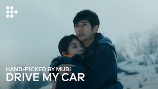 DRIVE MY CAR | Hand-picked by MUBI