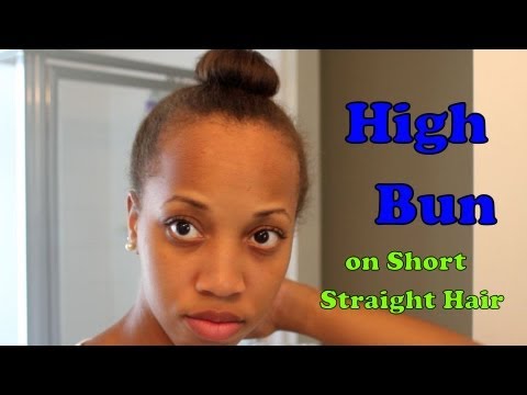 High Bun On Short Straight Hair Youtube