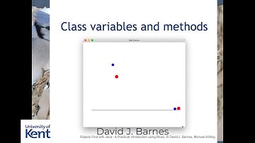 Chapter 6, video 3: Class (static) variables and methods, and final variables.