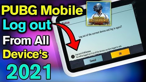 How to Logout PUBG Mobile from Another Device | Pubg Logout of All Devices | NajiiTvOffical