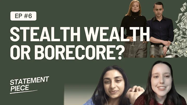 Stealth Wealth or Borecore?