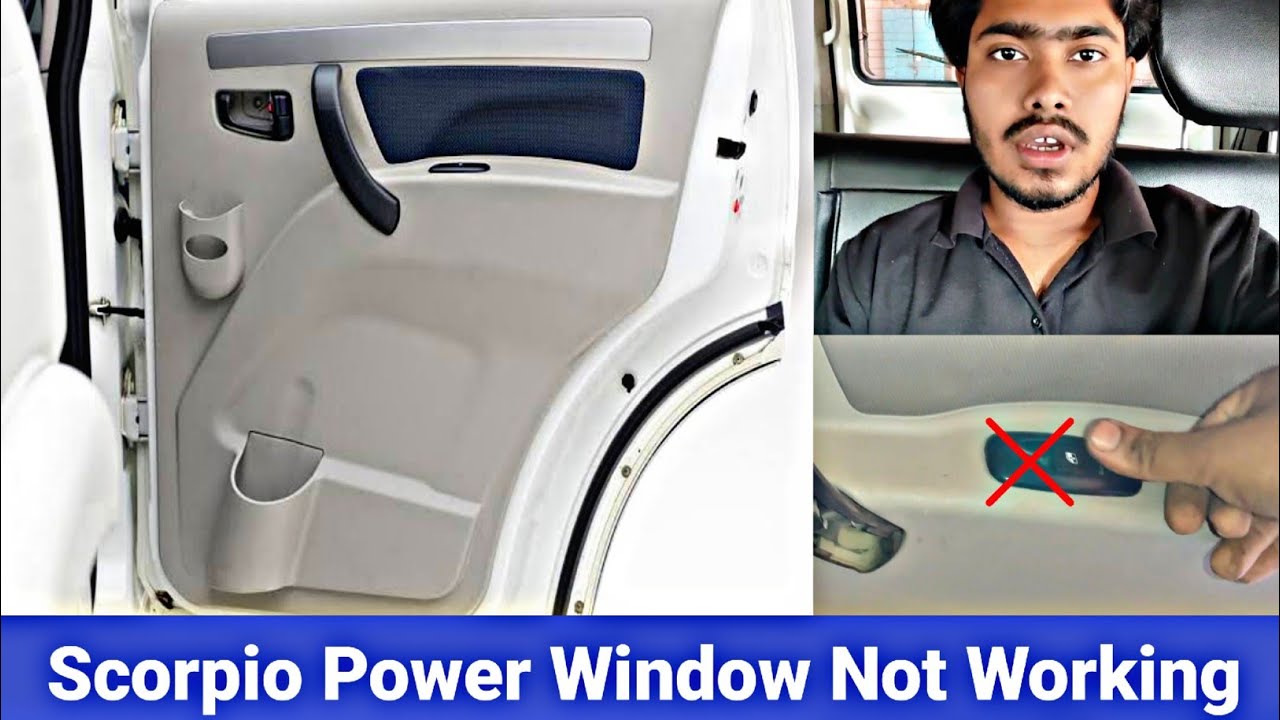 Power Window Not Working Mahindra Scorpio rear power window not working problem solve YouTube