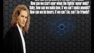 Michael Bolton    How Can We Be Lovers    Lyrics