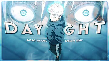 Jujutsu Kaisen "Gojo Satoru" 😈  - Daylight [Edit/AMV]!