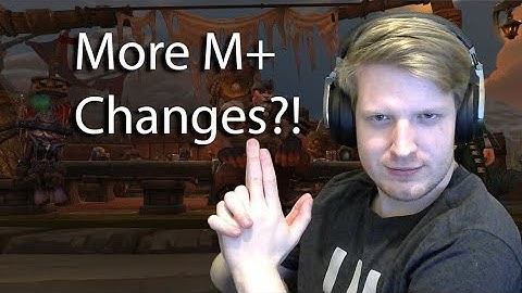 M+ Dungeon Changes for 8.3!