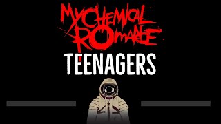 My Chemical Romance • Teenagers (CC) 🎤 [Karaoke] [Instrumental Lyrics] Resimi