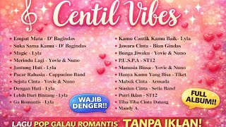 Download Lagu Lagu Galau Romantis Indonesia 2000an 🎶 Centil Vibes🌸| Full Album No Ads‼️ MP3