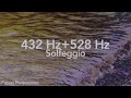 432 + 528 Hz Healing Frequencies | Harmony, Love Energy &amp; Deep Healing | 3 Hours