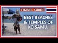Chaweng Beach and More Things To Do on Koh Samui Thailand