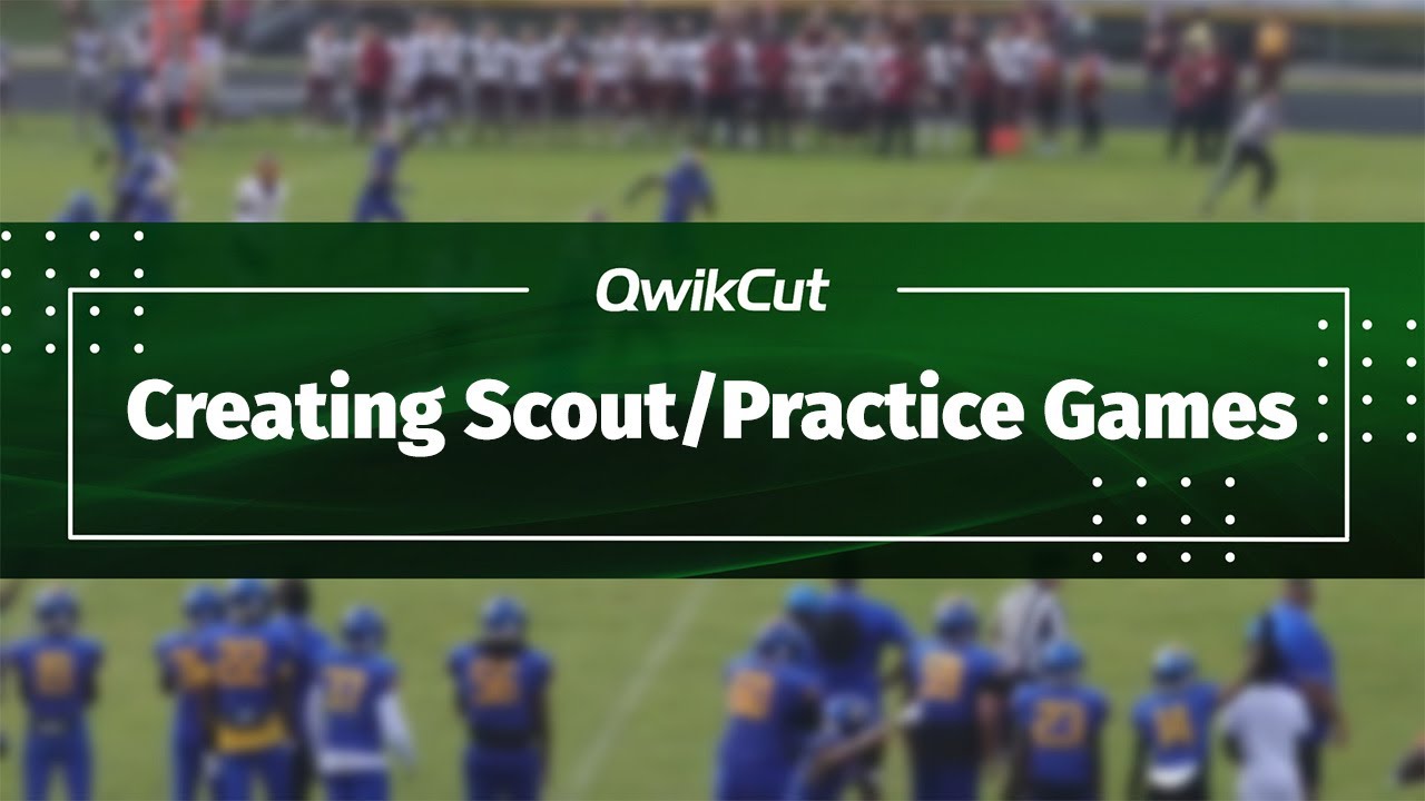 How to Create a Scout or Practice Game in QwikCut - YouTube